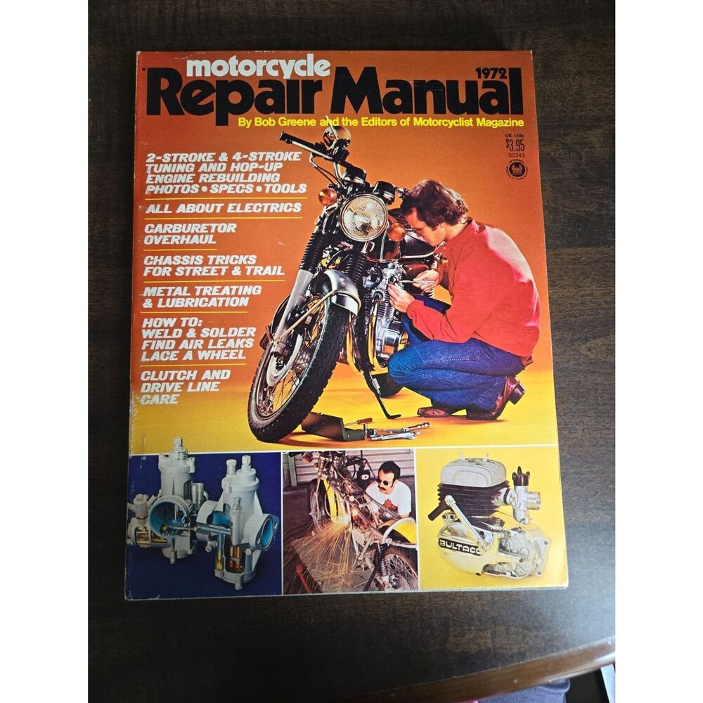 1972 Motorcycle Repair Manual By Bob Greene & Editors of Motorcyclist Mag-Ex